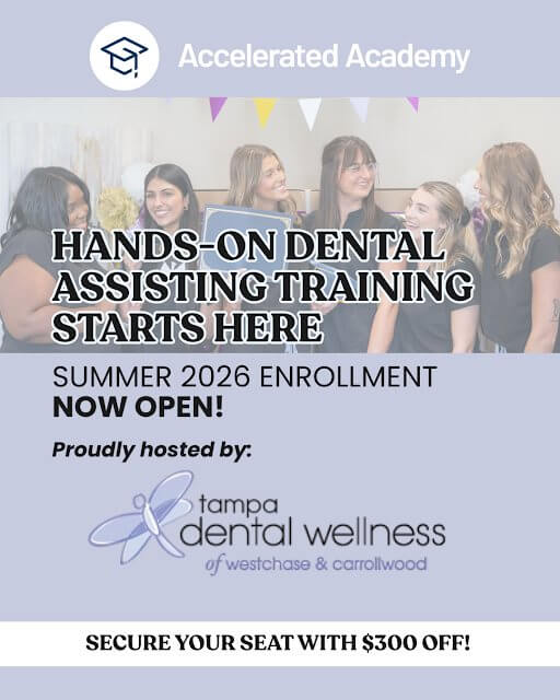 Host Accelerated Academy Dental Assisting Program Beginning Summer 2026 Host Accelerated Academy Dental Assisting Program Beginning Summer 2026